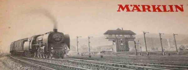 Quelques exemples de la propagande MAERKLIN (premire partie)