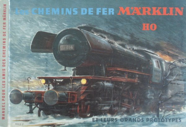 Quelques exemples de la propagande MAERKLIN (deuxime partie)